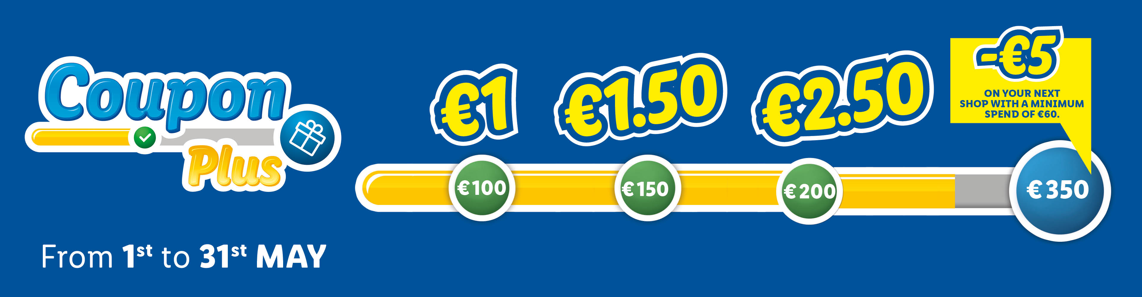 Coupon Plus from 1st to 31st May