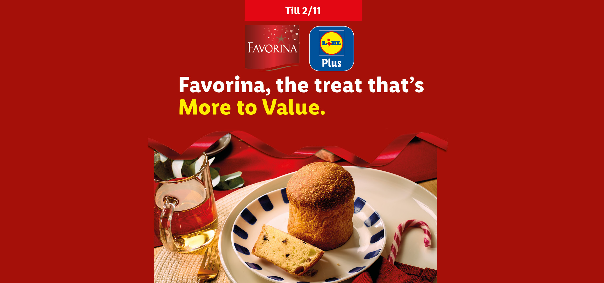 Favorina, the treat that’s More to Value. Till 2/11.