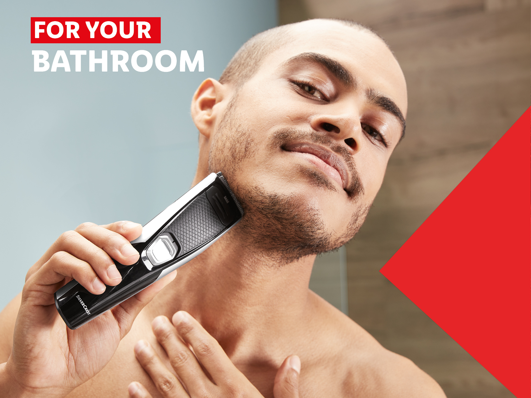 For your bathroom