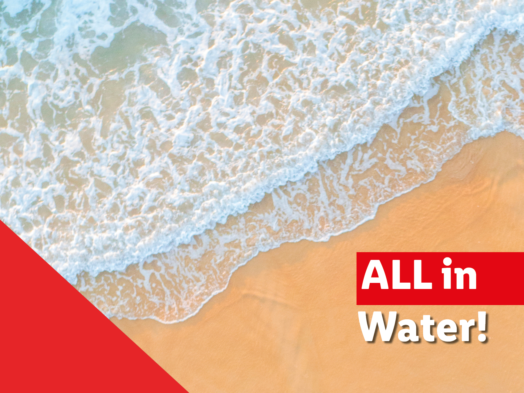 All in water!