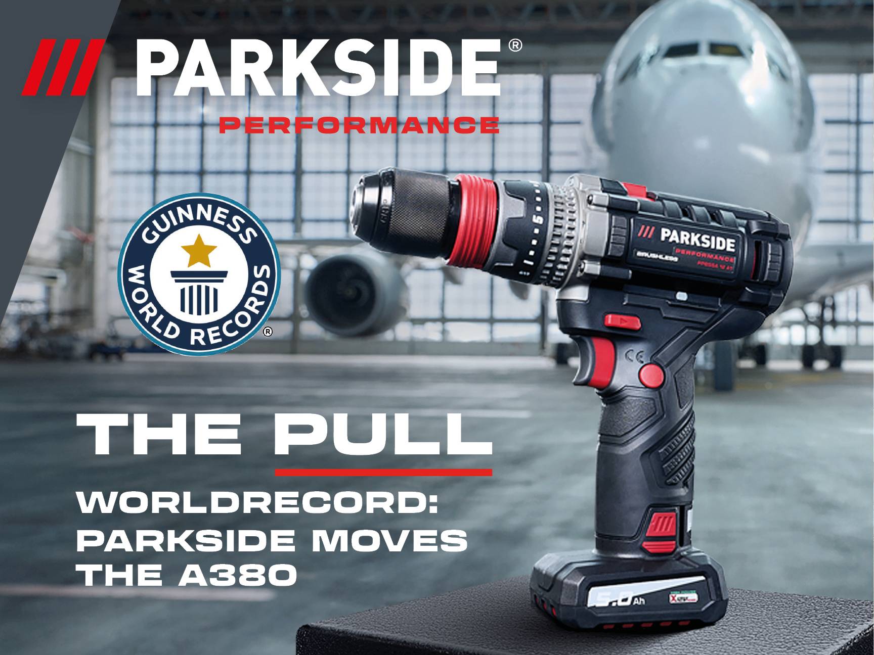 The Pull. Worldrecord: Parkside moves the A380. 