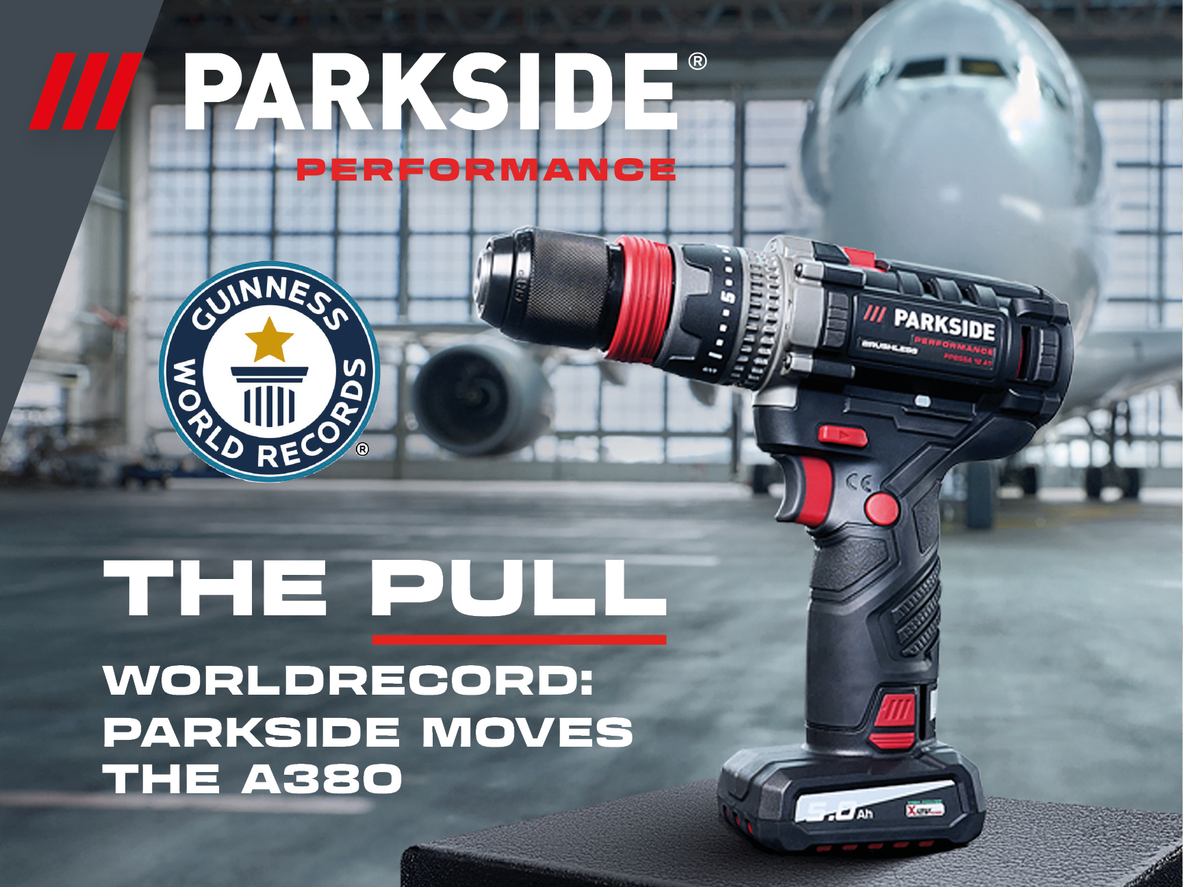 The Pull. Worldrecord: Parkside moves the A380. 