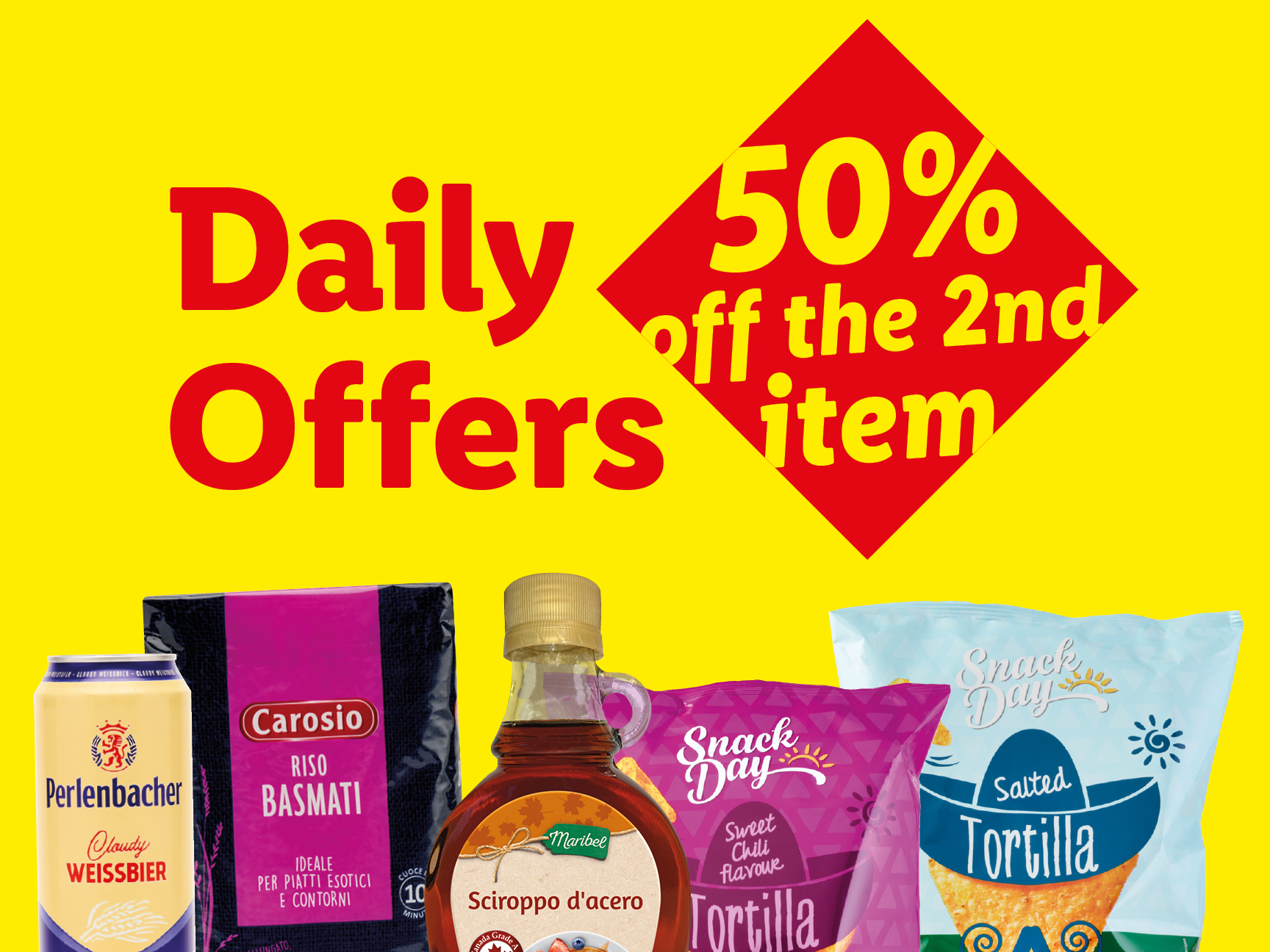 Daily offers: 50% off the second item. 