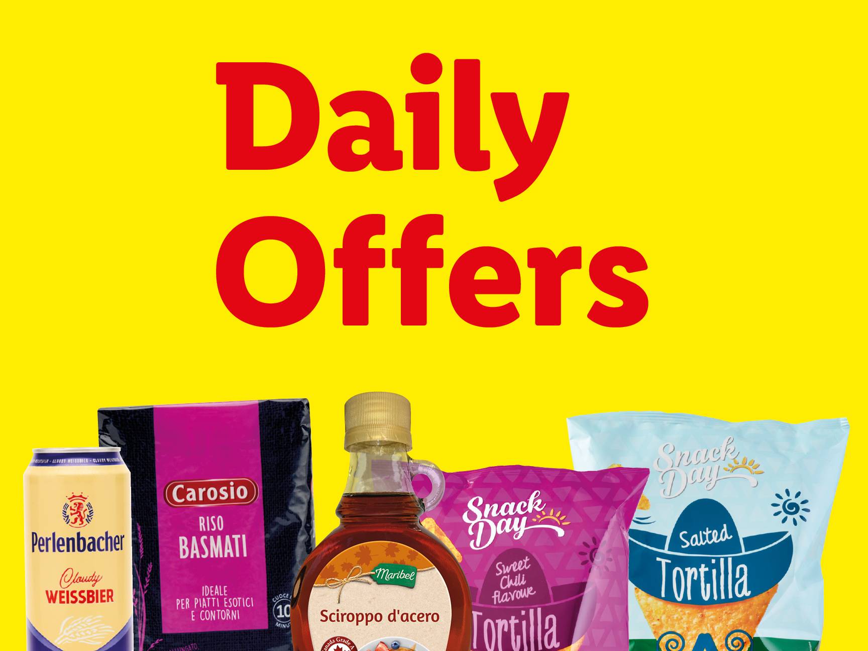 Daily offers featuring Perlenbacher Weissbier, Carosio Basmati rice, Maribel maple syrup, and Snack Day tortillas.