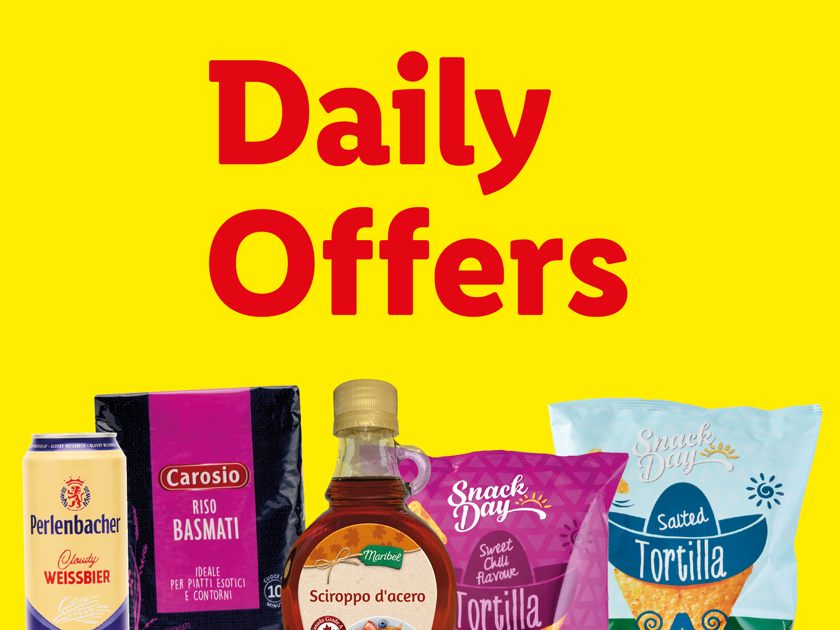 Daily offers featuring Perlenbacher Weissbier, Carosio Basmati rice, Maribel maple syrup, and Snack Day tortillas.