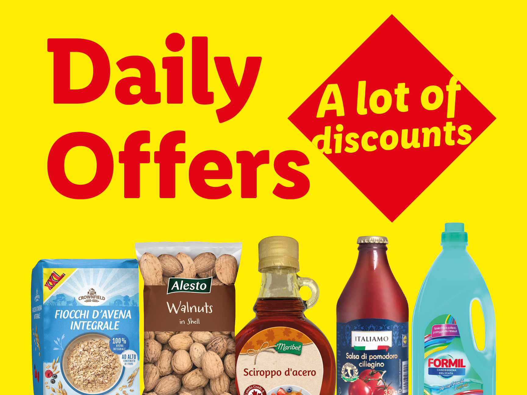 Daily offers. A lot of discounts.