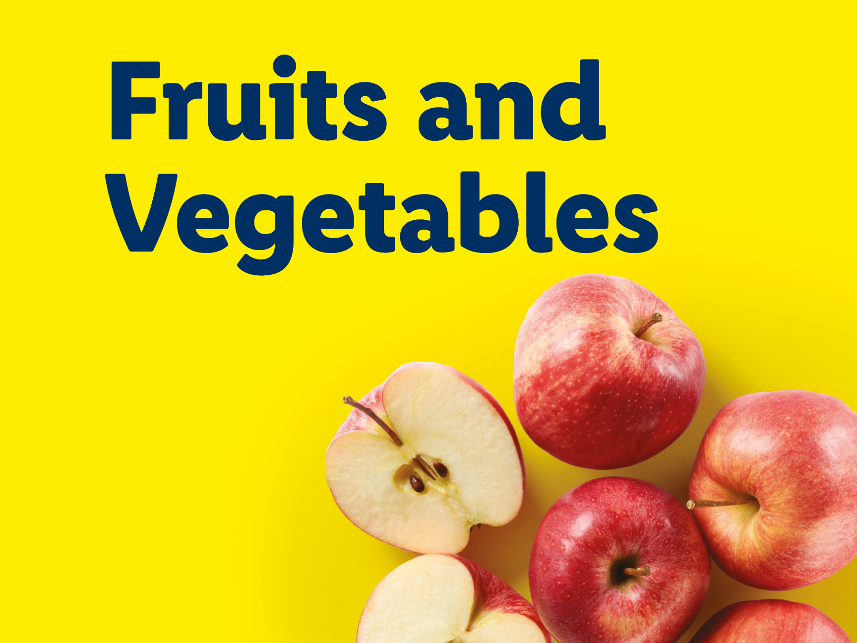 Red apples on a yellow background with the text 'Fruits and Vegetables'.
