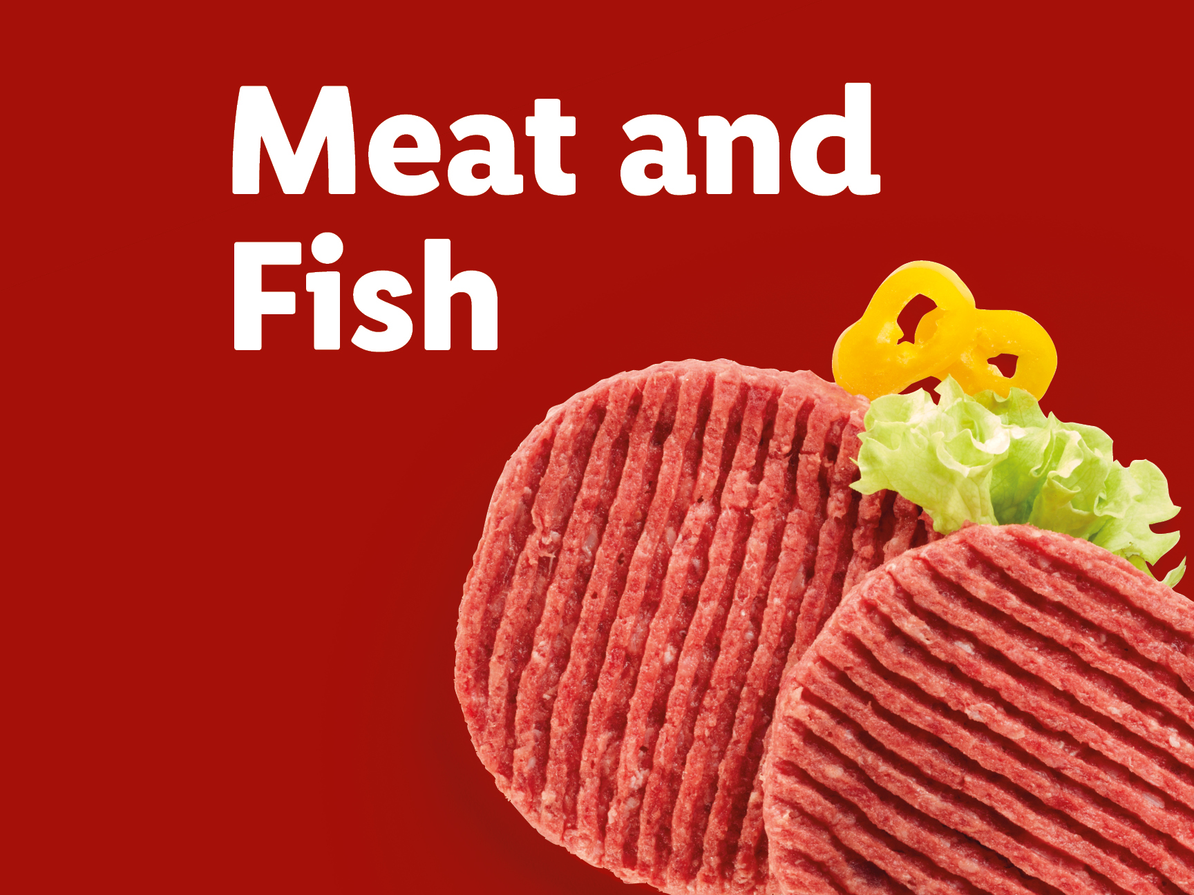 Two raw meat patties with lettuce and bell pepper on a red background, with text 'Meat and Fish'.