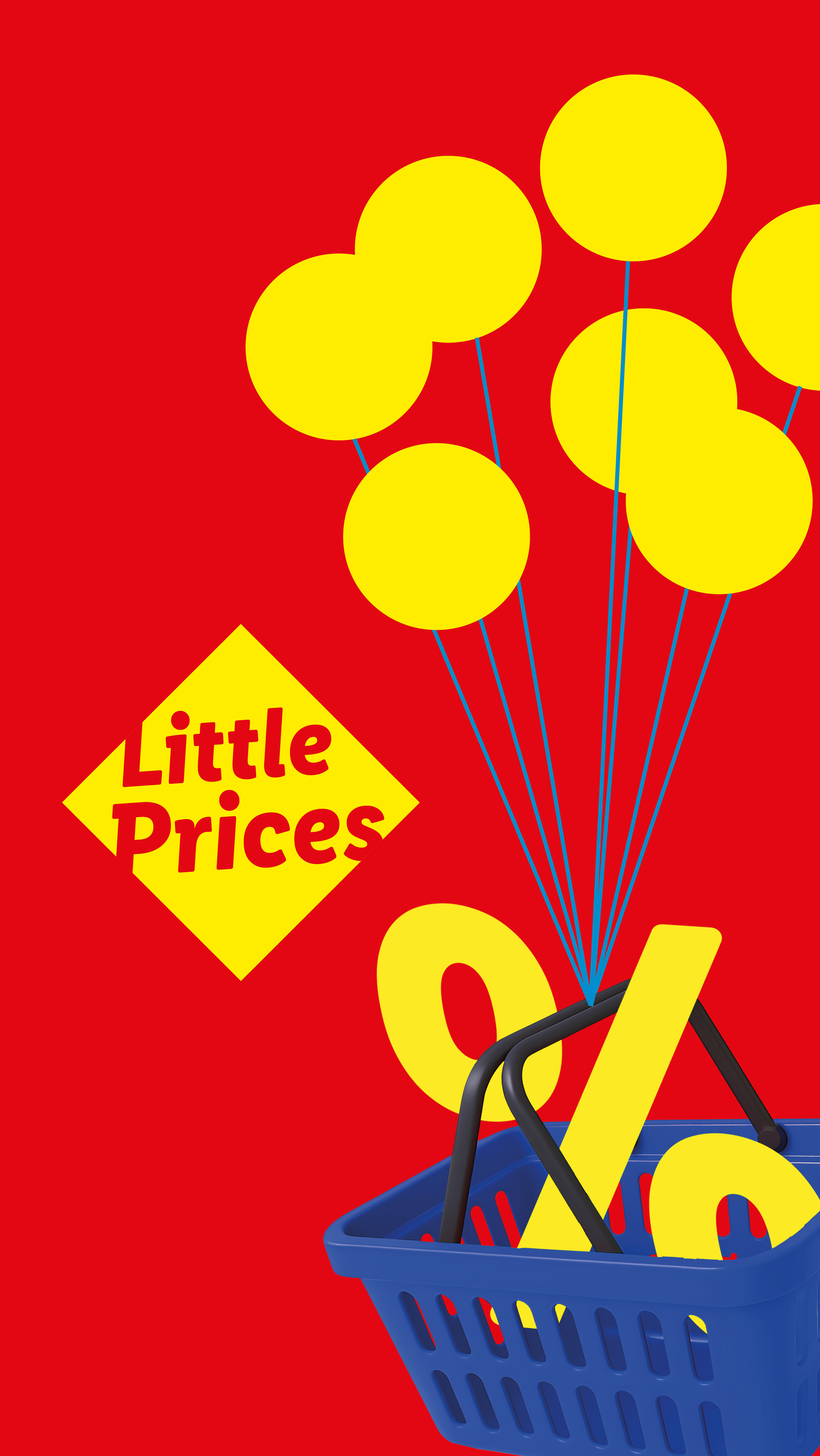 Red background with yellow balloons, a blue shopping basket, and a yellow percentage sign. Text: 'Little Prices'.