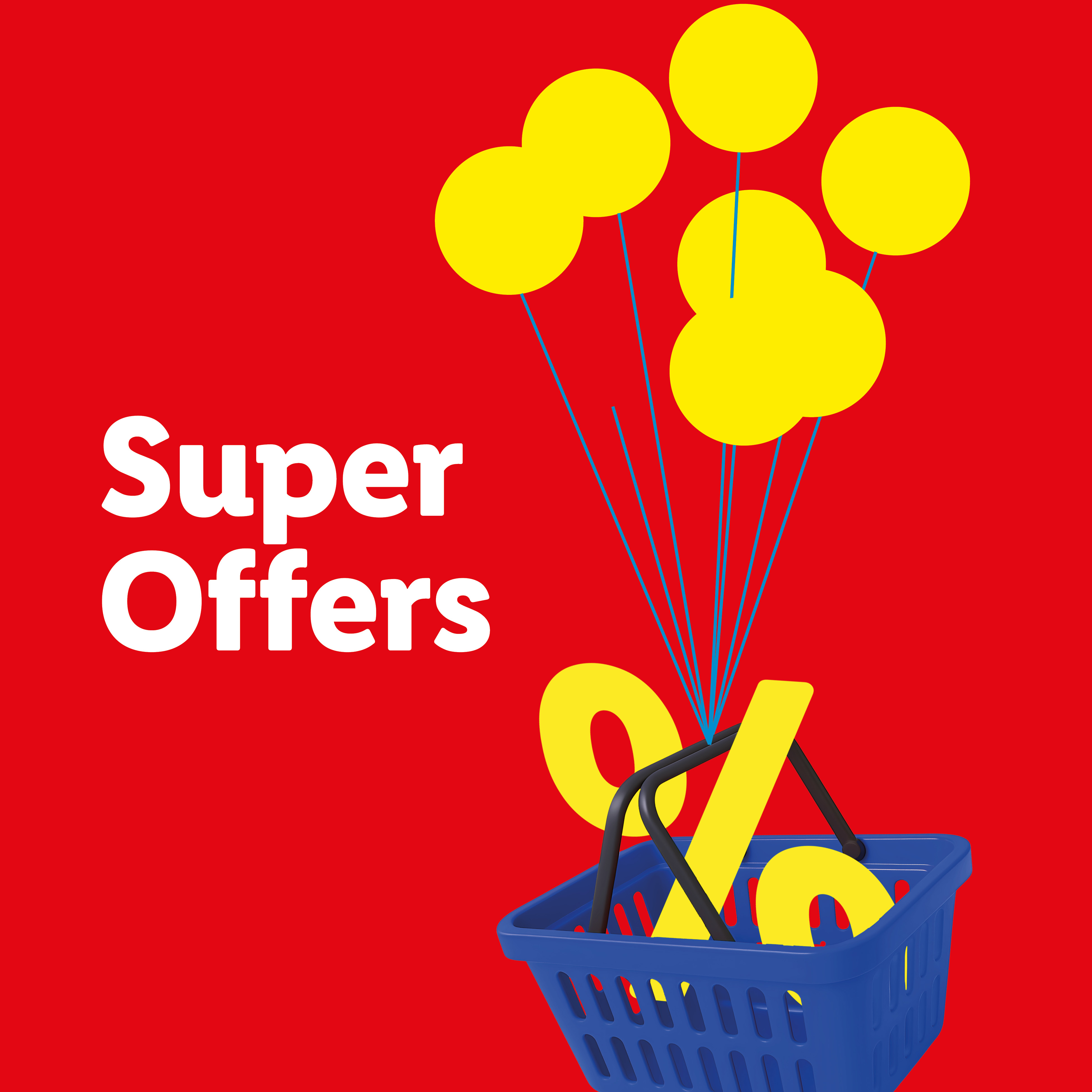 Red background with 'Super Offers' text, a blue shopping basket, and yellow percentage sign balloons.