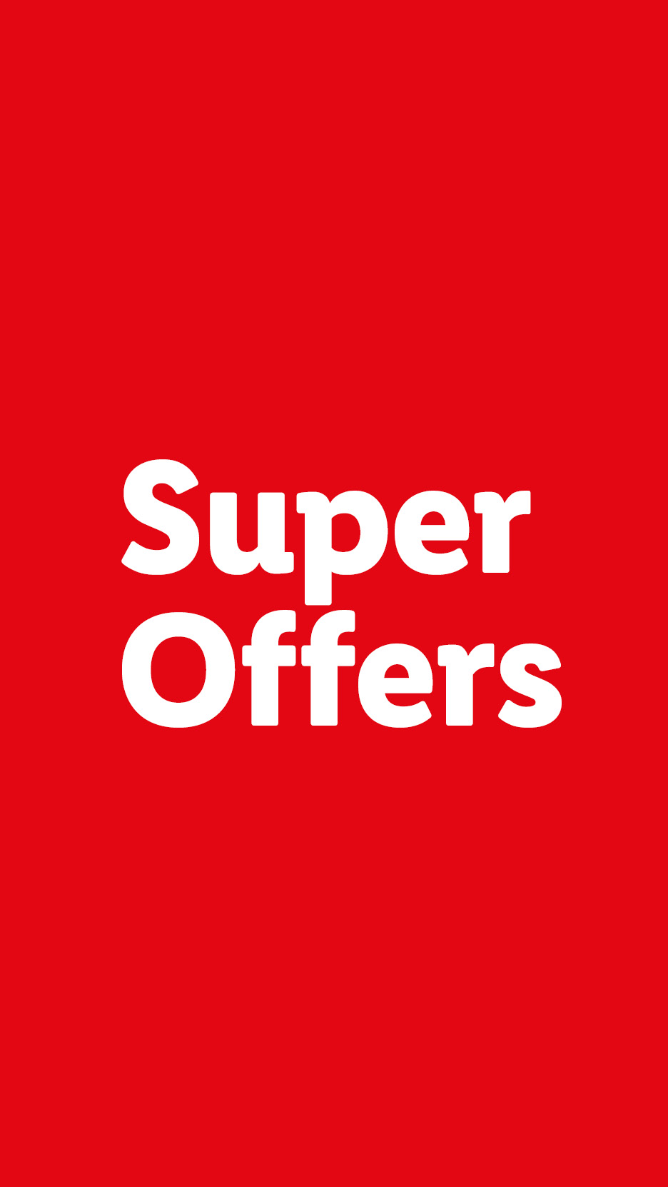 Red background with white text saying 'Super Offers'.