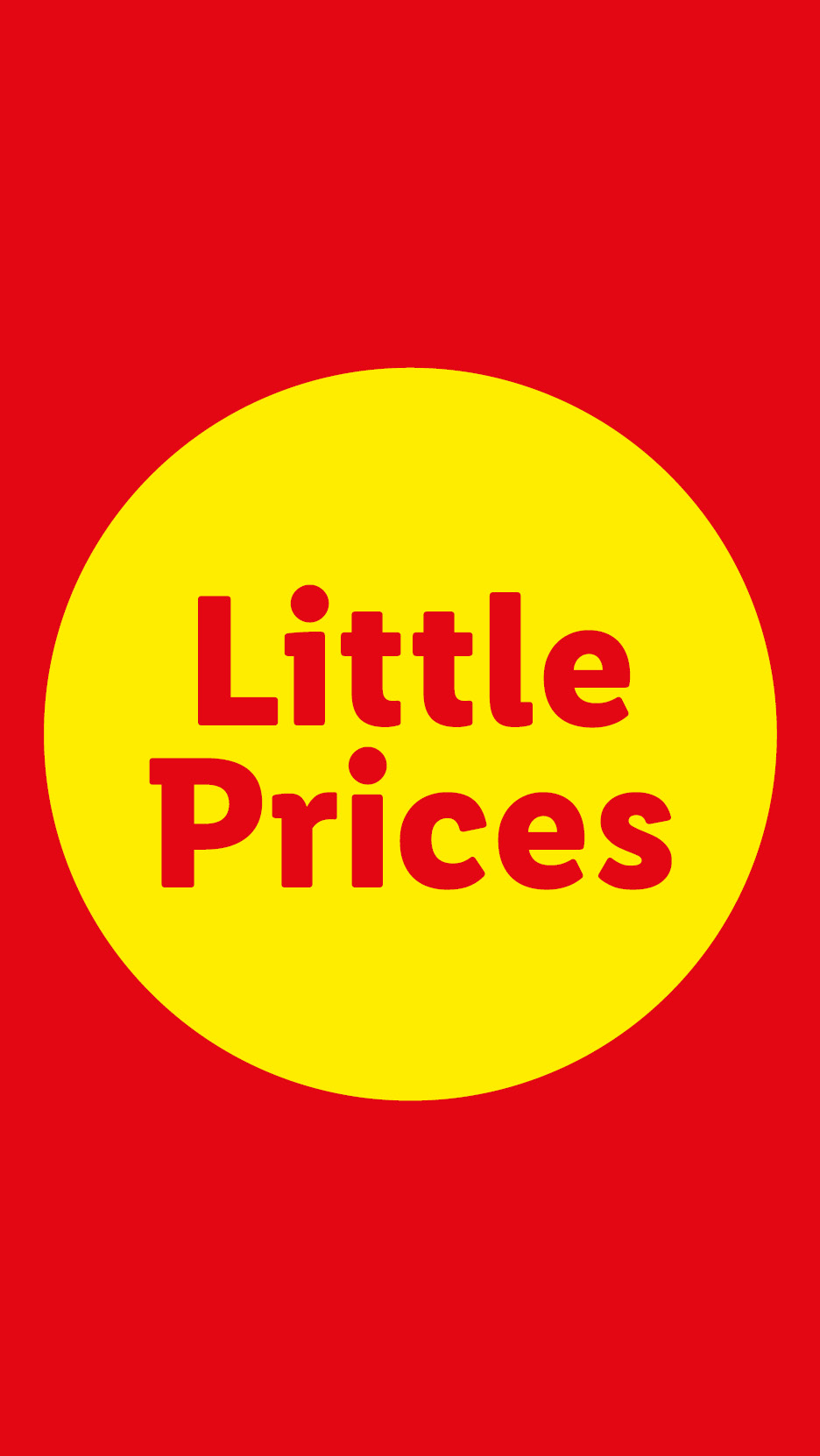 Red text 'Little Prices' on a yellow circle against a red background.