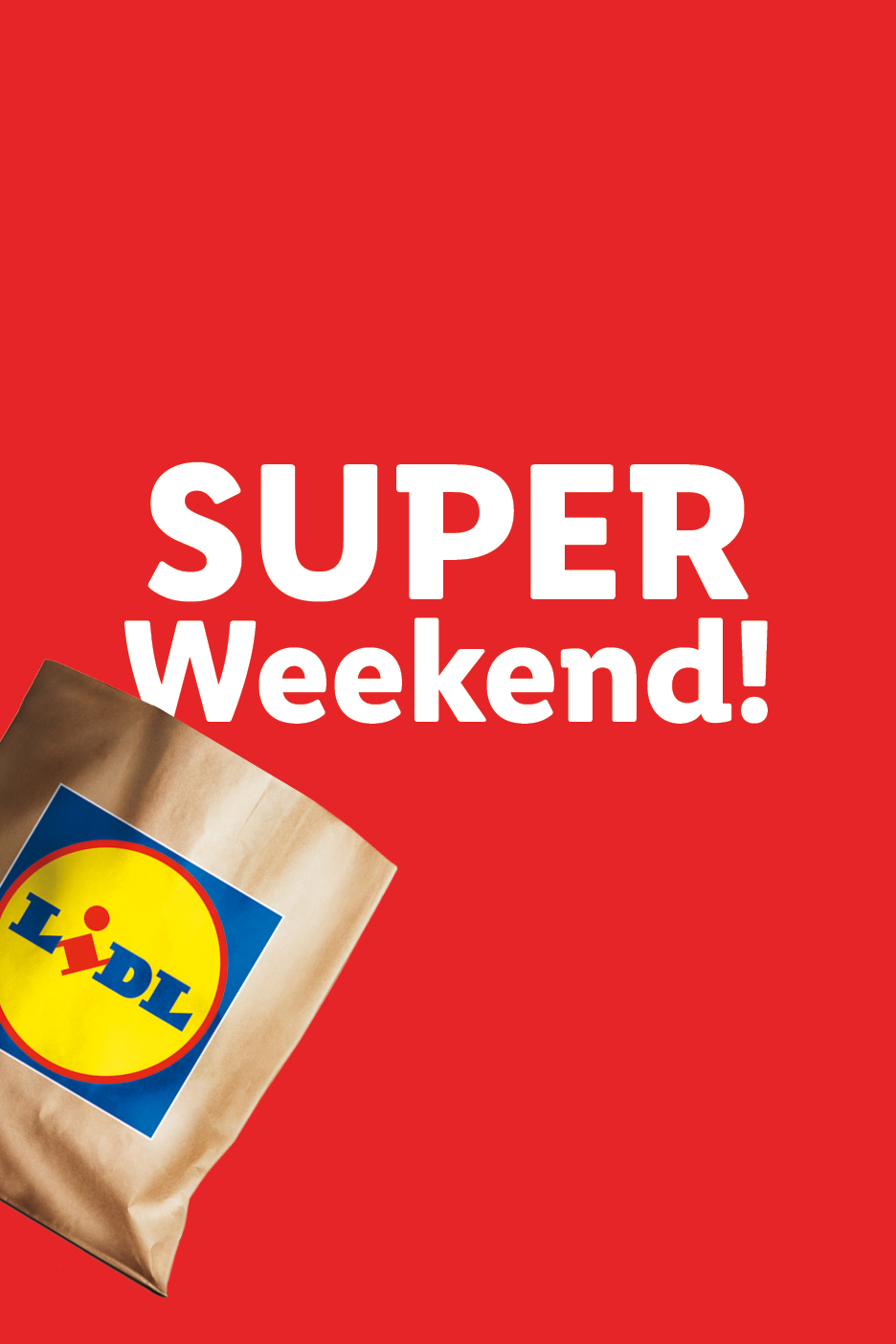 A Lidl paper bag on a red background with the text 'SUPER Weekend!'