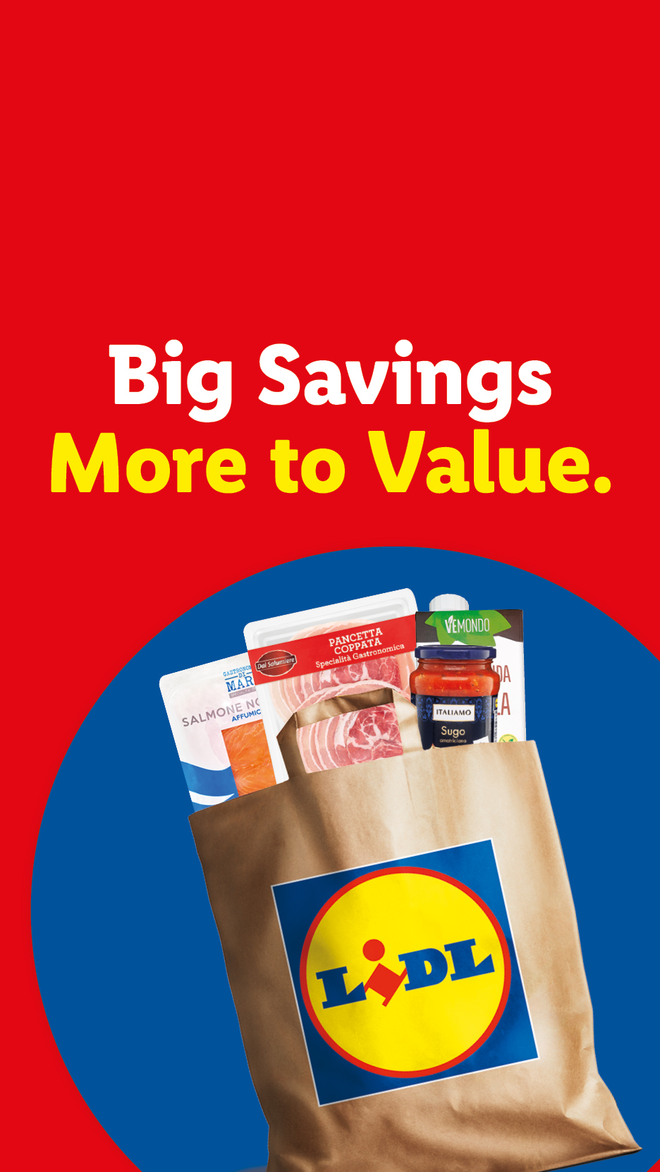 A Lidl shopping bag filled with groceries, including salmon, pancetta, and tomato sauce, with text 'Big Savings More to Value.'