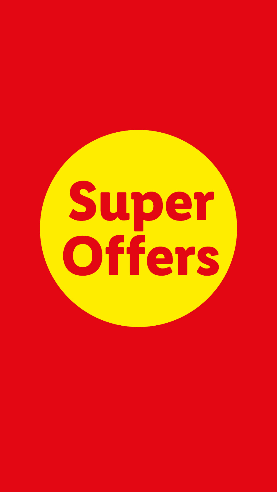 Red background with a yellow circle containing the text Super Offers in red.