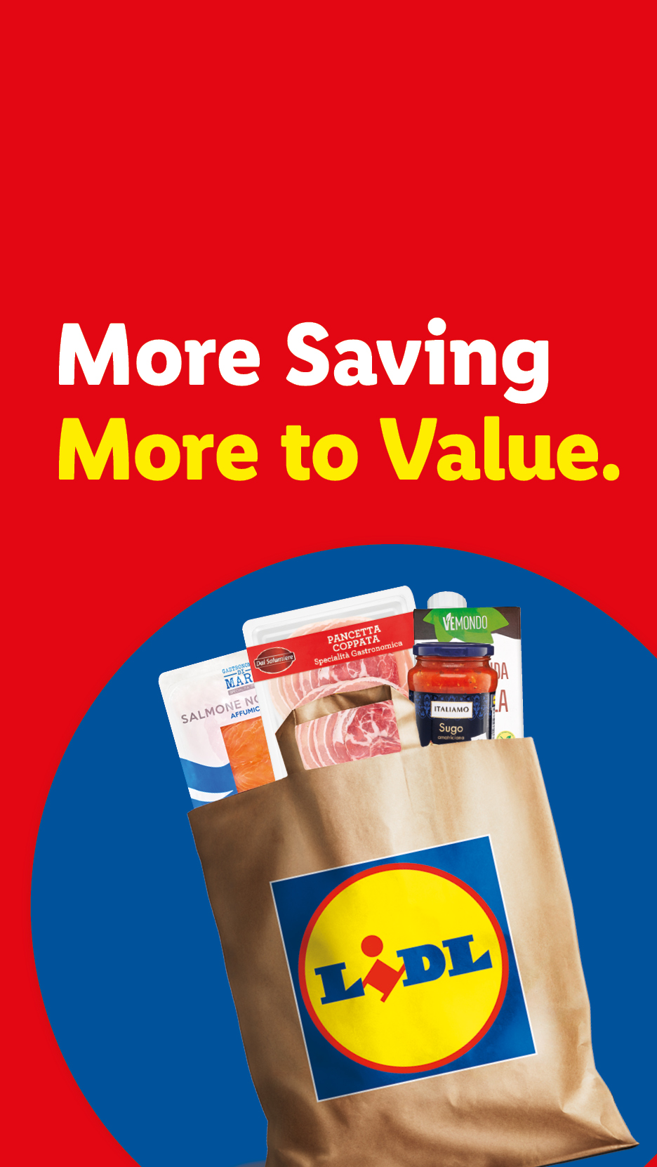 Lidl shopping bag with salmon, pancetta, sugo, and VEMOND products, with text 'More Saving More to Value.'