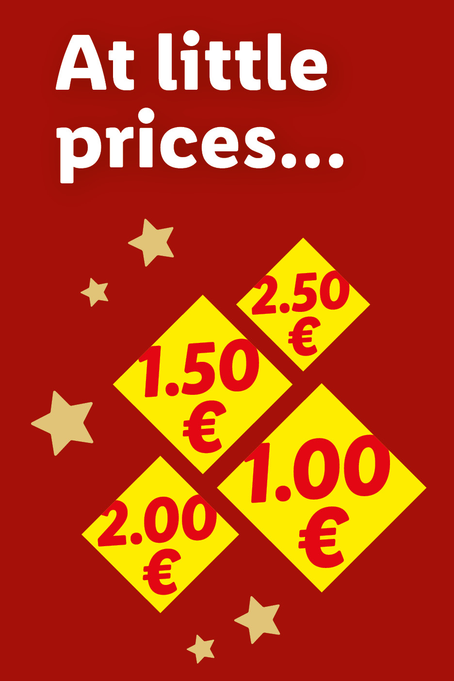 Red background with white text 'At little prices...' and four yellow price tags showing 1.00€, 1.50€, 2.00€, and 2.50€.