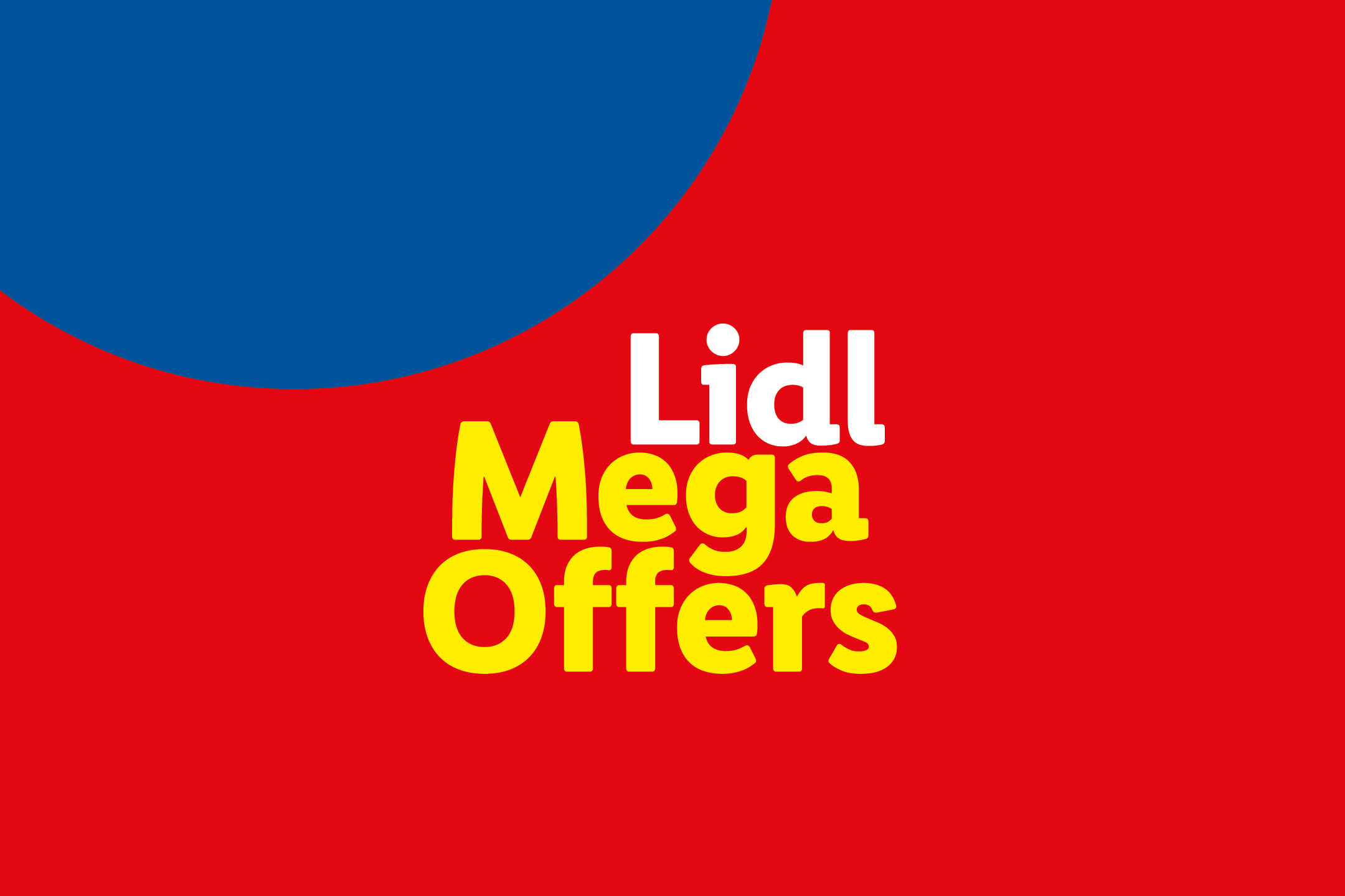 Red and blue background with white text 'Lidl' and yellow text 'Mega Offers'.