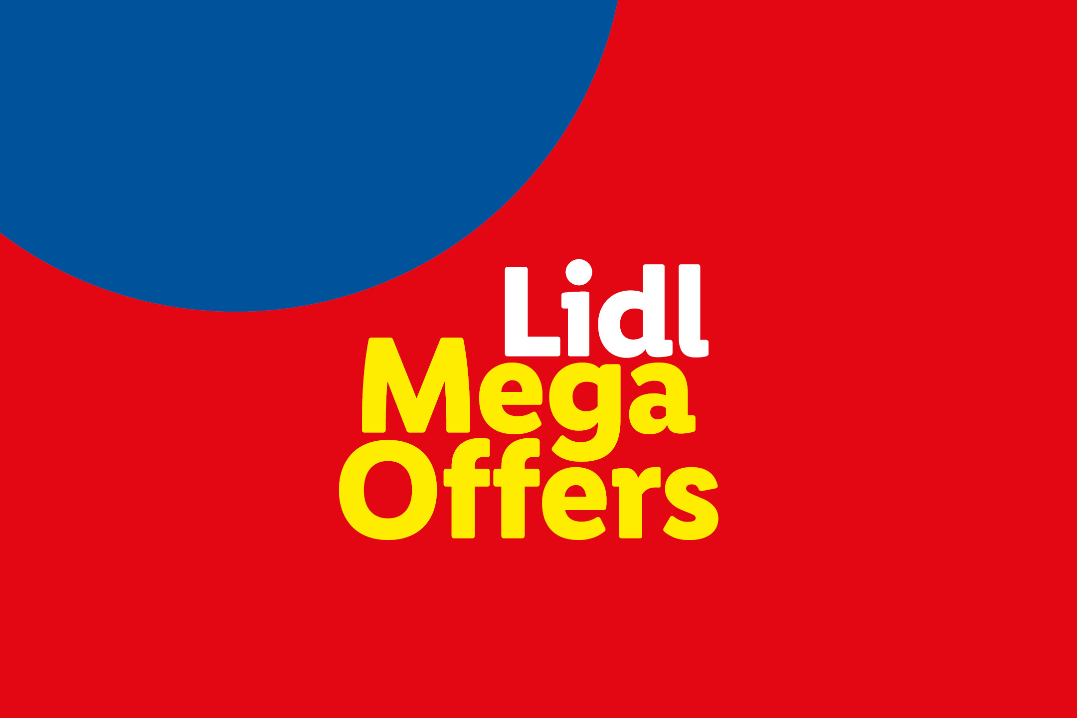 Red and blue banner with 'Lidl Mega Offers' in white and yellow text.