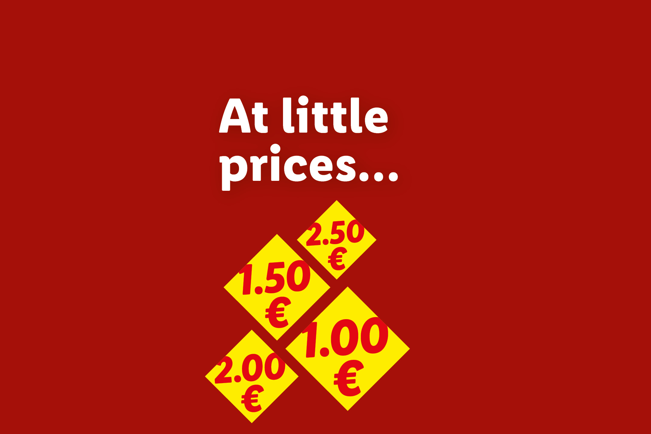Red background with white text 'At little prices...' and four yellow price tags showing 1.00€, 1.50€, 2.00€, and 2.50€.