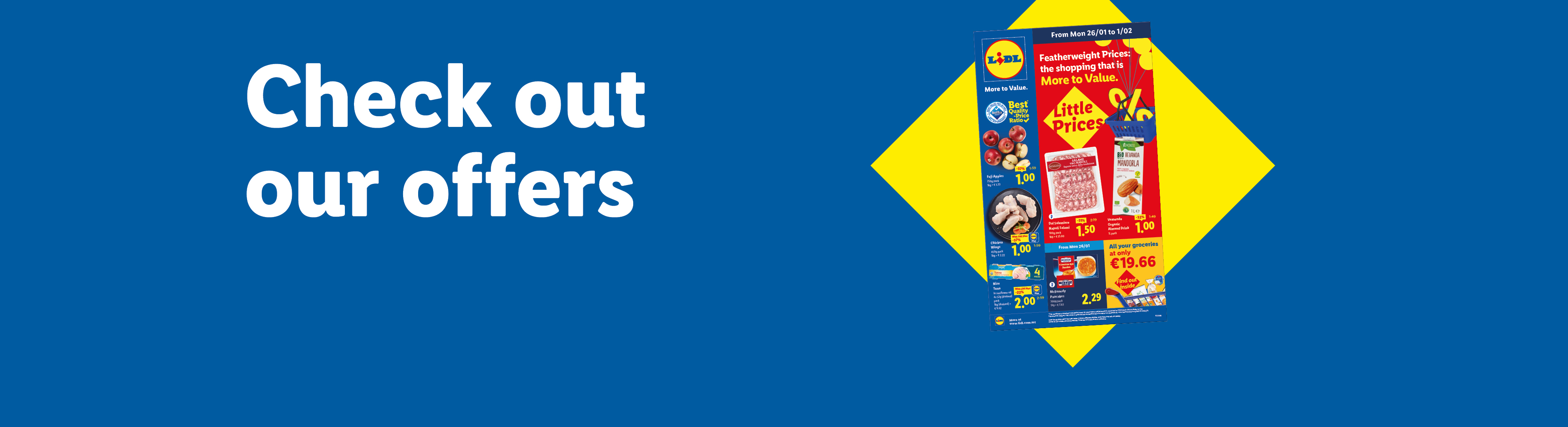 Check out our offers: Lidl leaflet valid from 26/01.