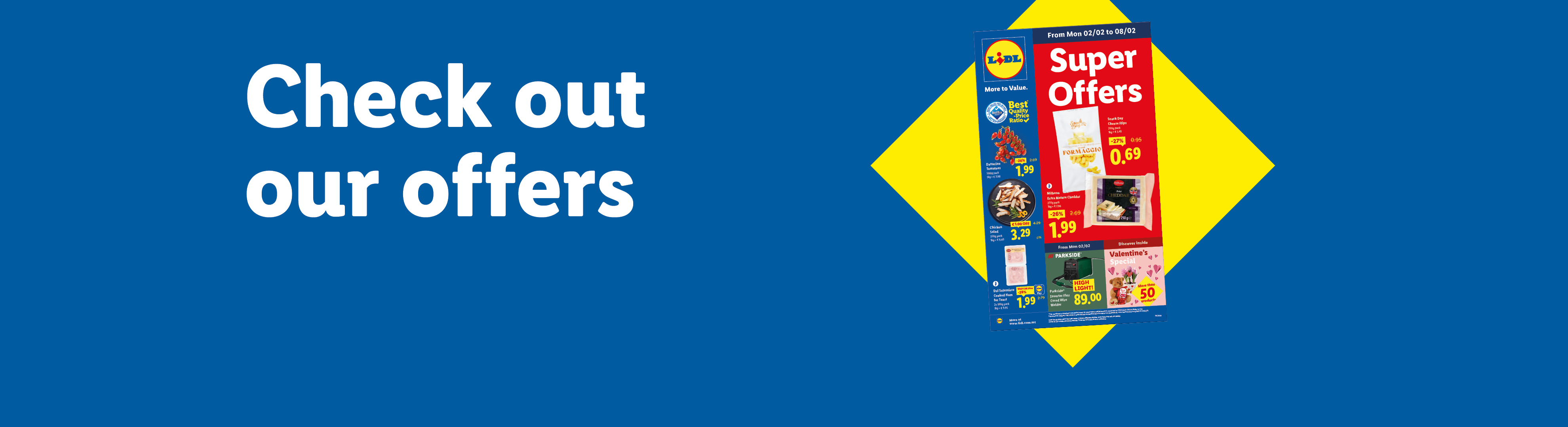 Check out our offers: Lidl leaflet valid from 02/02.