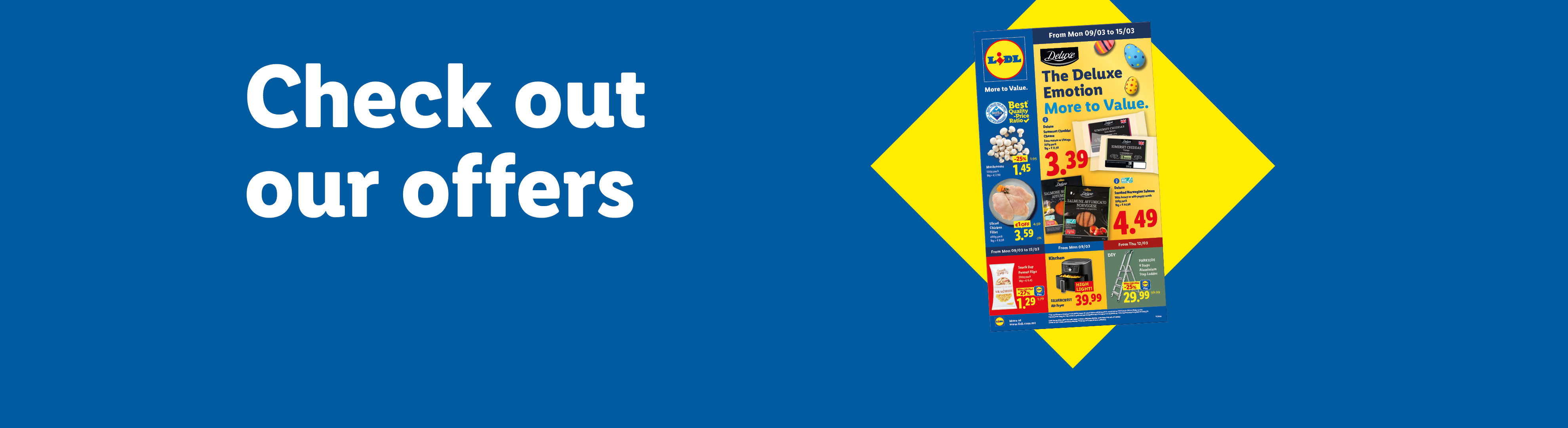 Check out our offers: Lidl leaflet valid from 09/03.
