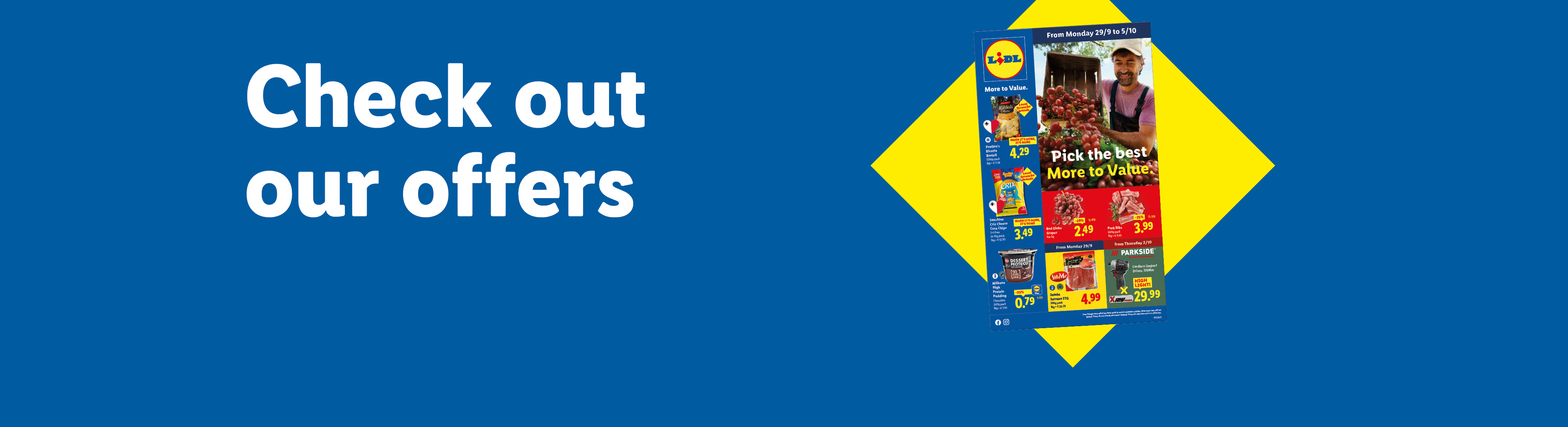 Check out our offers valid from 29/09
