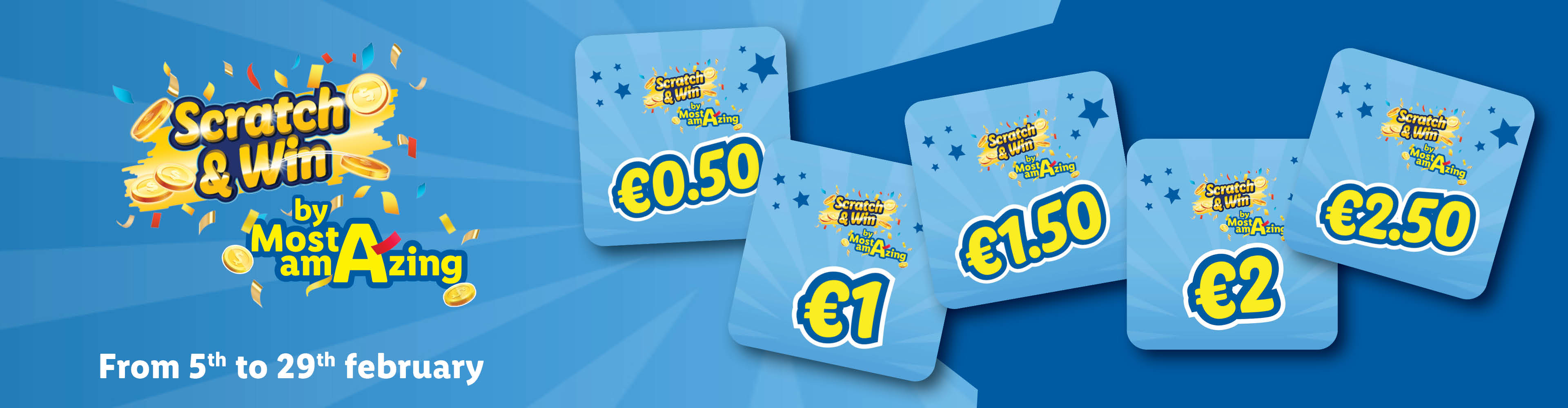 Scratch & Win by MostAmazing (Exclusively available at the Lidl Mosta)